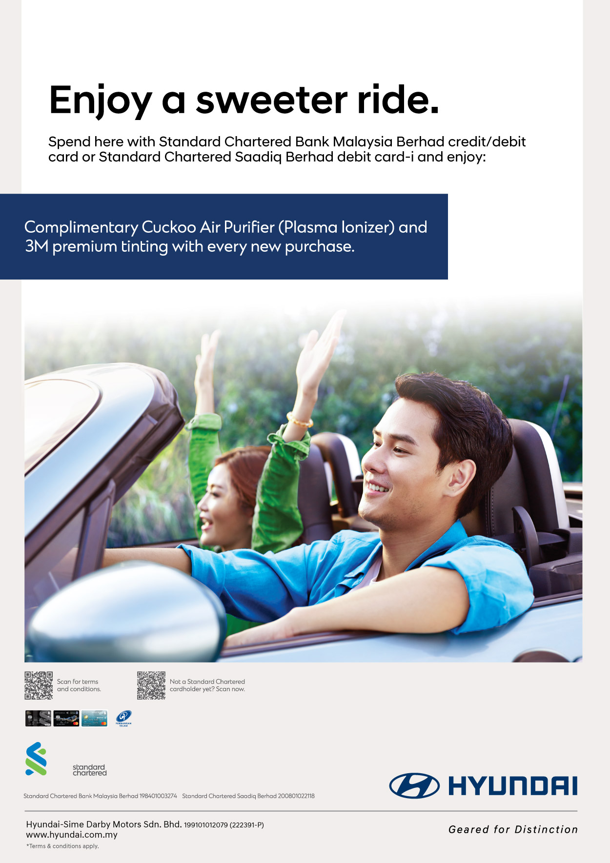 Enjoy a sweeter ride | Spend here with Standard Chartered Bank Malaysia Berhad credit/debit card or Standard Chartered Saadiq Berhad debit card-i and enjoy. Terms & conditiona apply.