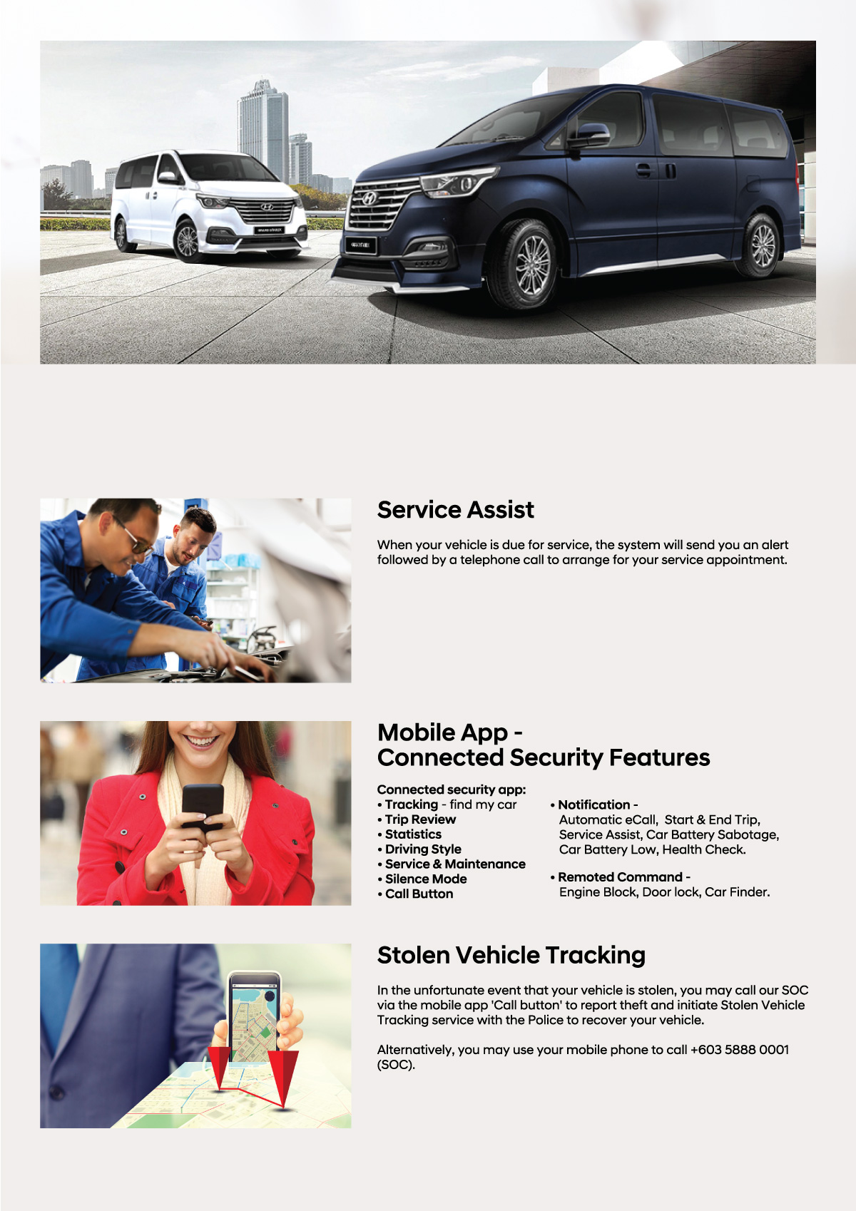 03 - Hyundai Telematics - 24/7 protection and assistance. eCall - automatic Accident Detection | Manual eCall : Emergency Assistance | bCall : Breakdown Assistance. | Service Assist | Mobile App - Connected Security Features | Stolen Vehicle Tracking 