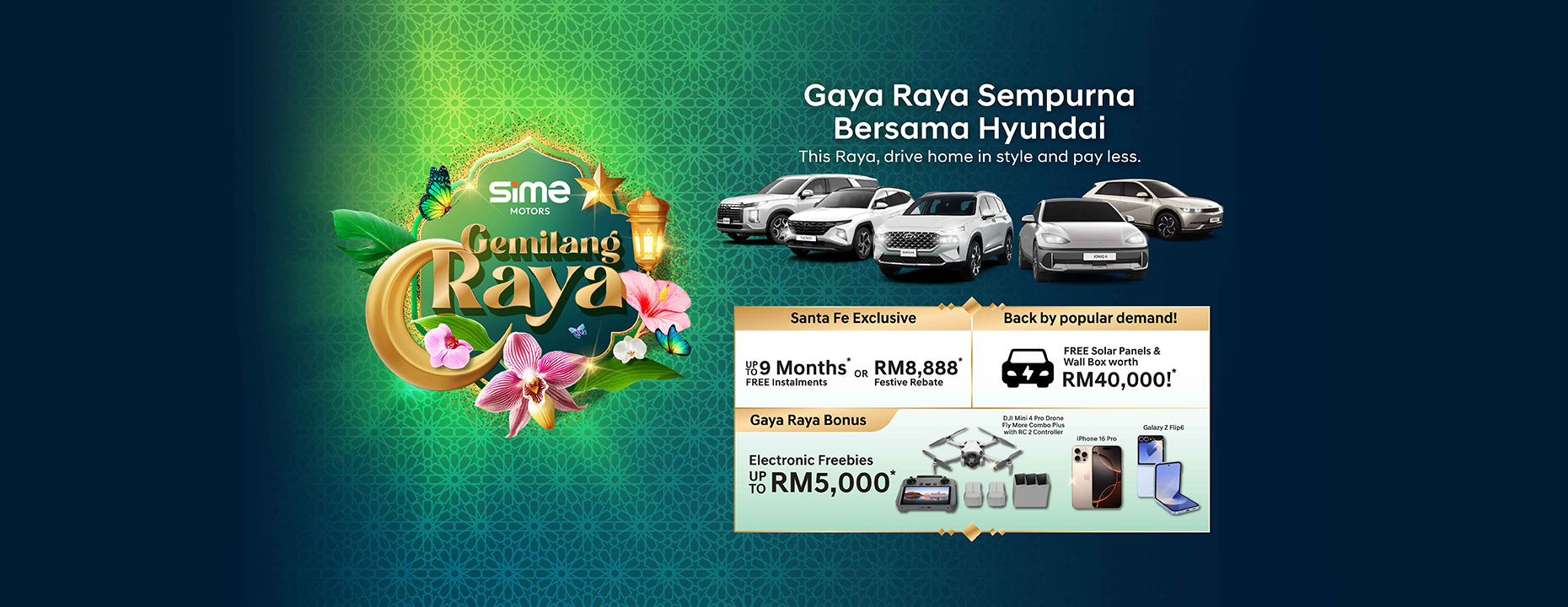 Gaya Raya Sempurna Bersama Hyundai | This raya, drive home in style and pay less.